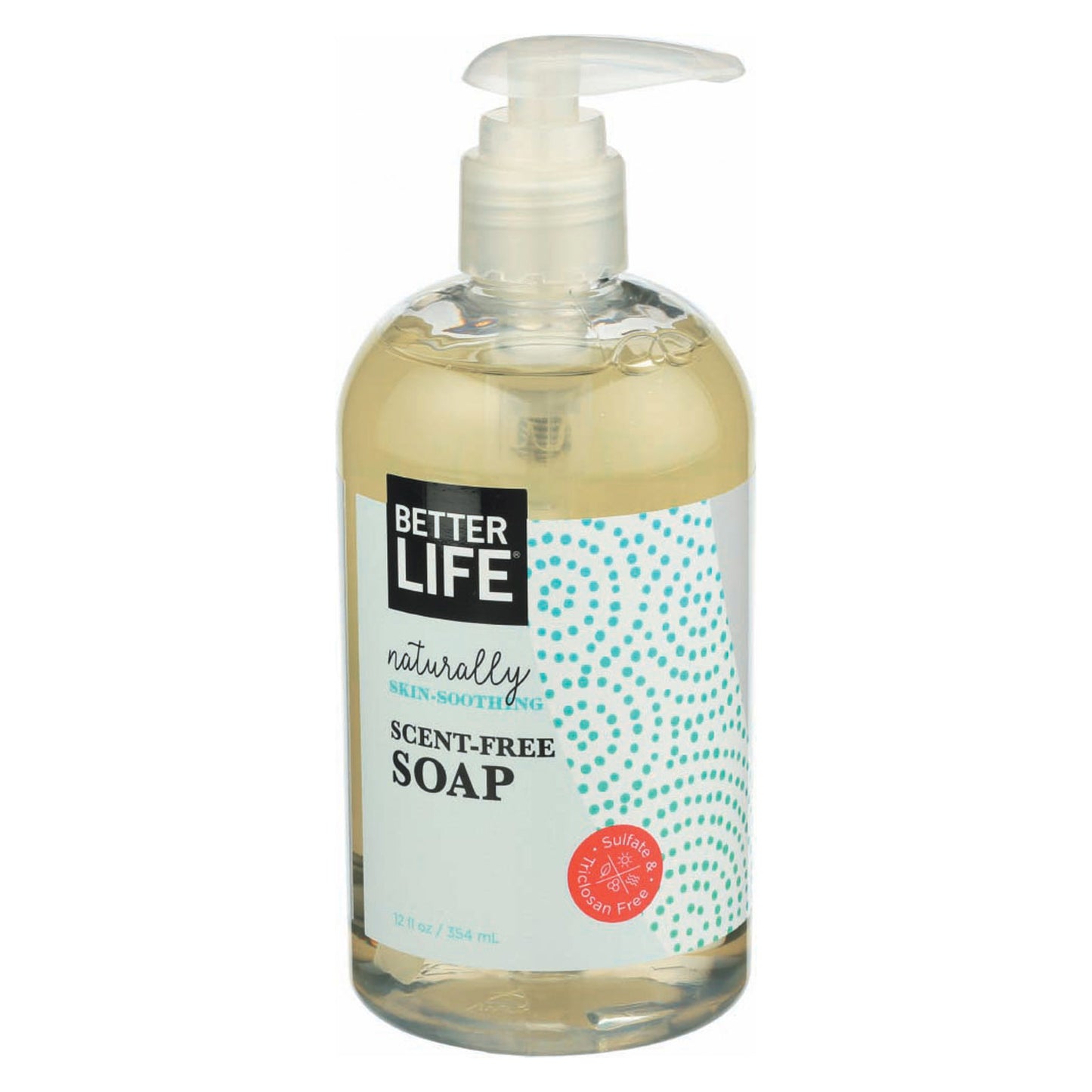 Better Life Hand and Body Soap - Unscented - 12 FL oz.